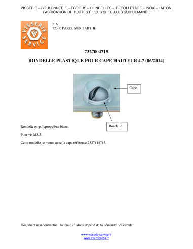 1 x Washer Plastique 4.7