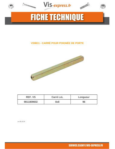 1 x Square Of GRIP Of Gate 8X8 Length 96 Zinc...