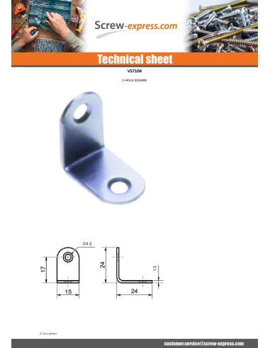 1 x Bracket 24X24X15 2 Hole Diameter 4.5 Zinc...