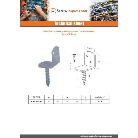 1 x L-shaped bracket for woven panel with screw 30X2 Hot Dip Galvanized